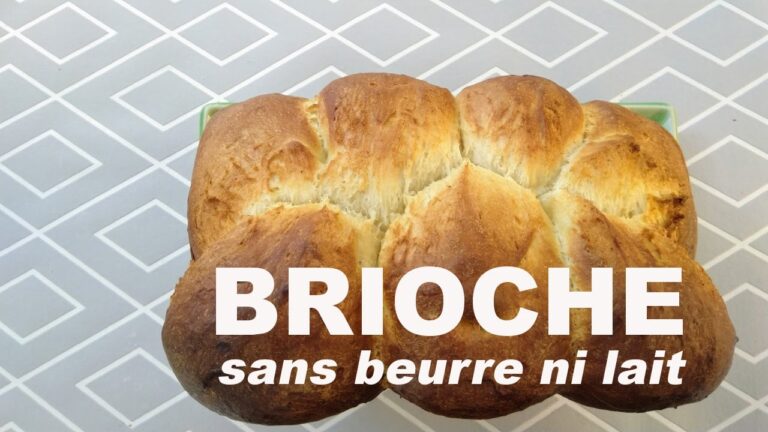 Brioche sans lait sans beurre