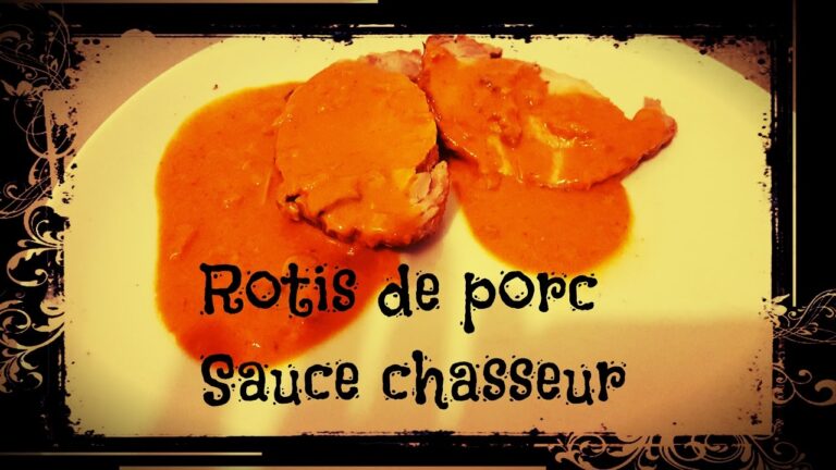 Roti de porc sauce chasseur