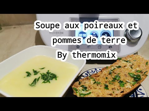 Soupe thermomix poireaux pomme de terre carotte