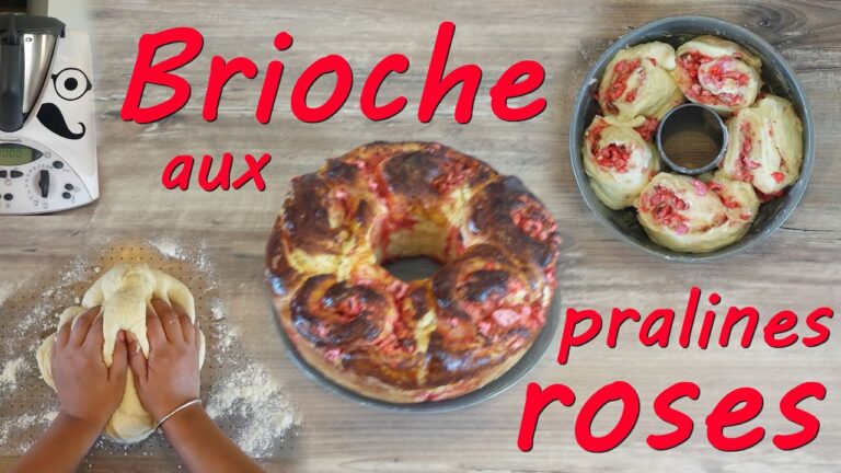 Brioche aux pralines roses thermomix