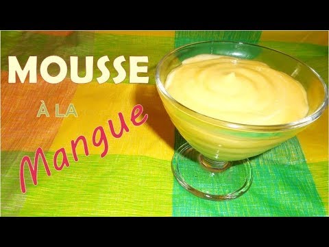 Mousse de mangue sans g&eacute;latine