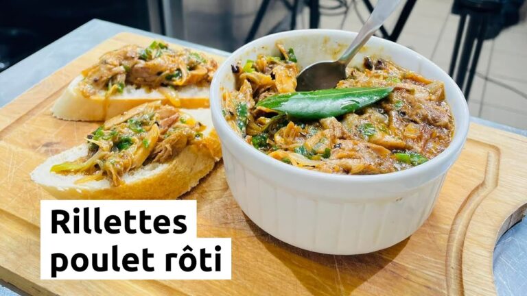 Que faire avec des rillettes de poulet